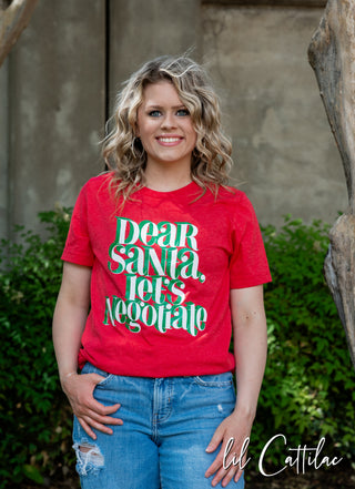Dear Santa Let's Negotiate - Christmas Tee