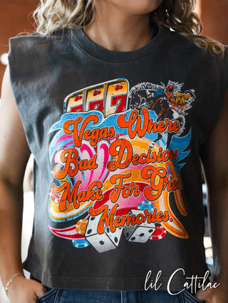 Vegas, Where Bad Decisions Make for Great Memories Sleeveless - Western Tee