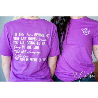 To the Mom Behind Me Tee