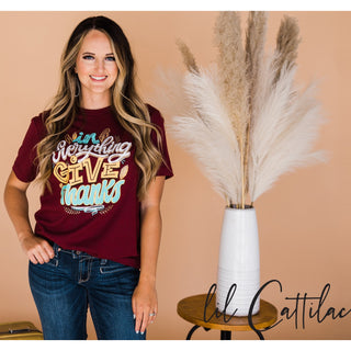 In Everything Give Thanks - Thanksgiving Tee